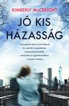 Kimberly McCreight - Jó kis házasság [eKönyv: epub, mobi]