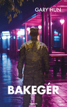 Gary Hun - Bakegér [eKönyv: epub, mobi]