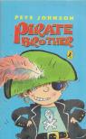 Pete Johnson - Pirate Brother [antikvár]