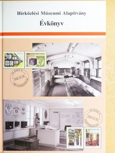 Angyal Erzsébet - Hírközlési Múzeumi Alapítvány Évkönyv 2005 [antikvár]