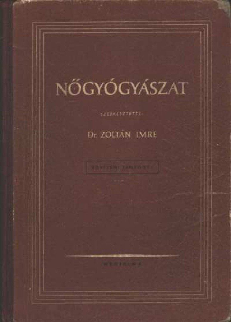 Dr. Zoltán Imre - Nőgyógyászat [antikvár]