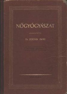 Dr. Zoltán Imre - Nőgyógyászat [antikvár]