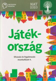 OH-SNE-MIR04M - JÁTÉKORSZÁG - OLVASÁS ÉS FOGALMAZÁS MUNKAFÜZET ÁLT. ISK. 4. OSZT.