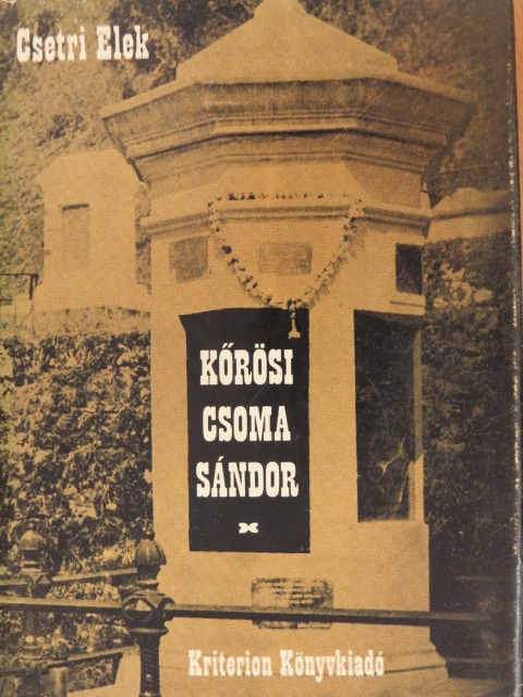 Csetri Elek - Kőrösi Csoma Sándor [antikvár]