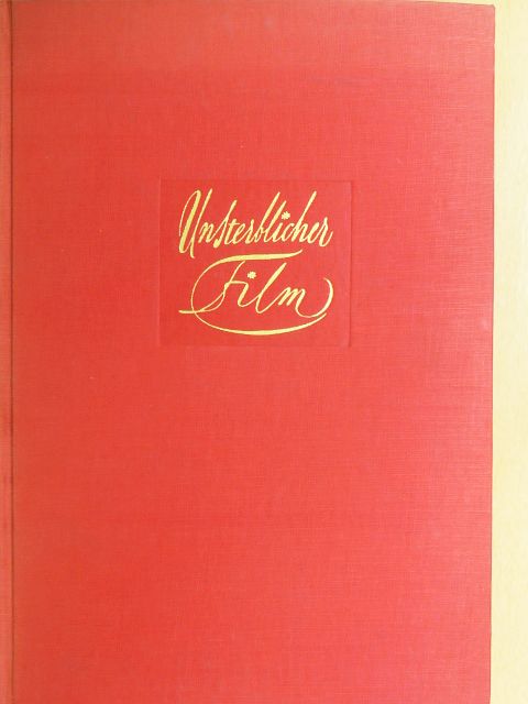 Heinrich Fraenkel - Unsterblicher Film [antikvár]