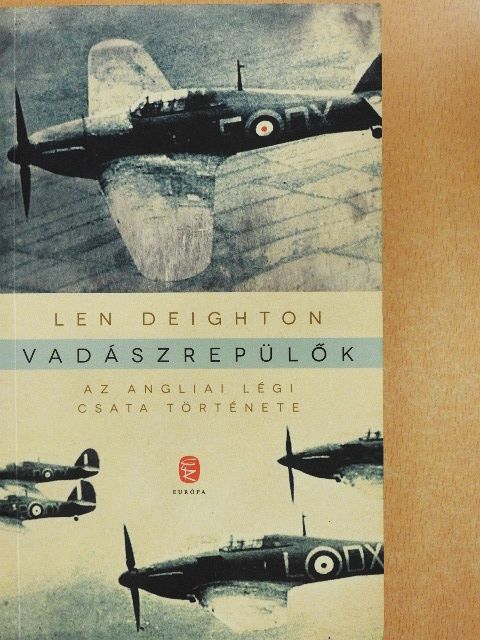 Len Deighton - Vadászrepülők [antikvár]