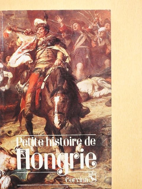 István Lázár - Petite histoire de Hongrie [antikvár]