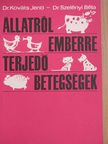 Dr. Kováts Jenő - Állatról emberre terjedő betegségek [antikvár]
