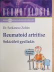 Dr. Szekanecz Zoltán - Reumatoid artritisz [antikvár]