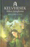 Schmuck Ottó - A kelyhesek titkos temploma [antikvár]