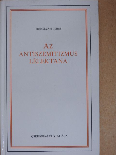 Hermann Imre - Az antiszemitizmus lélektana [antikvár]
