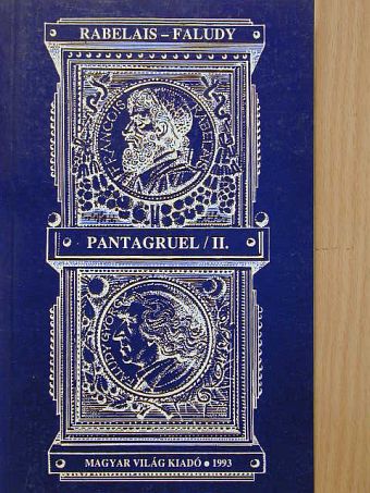 Francois Rabelais - Pantagruel II. [antikvár]