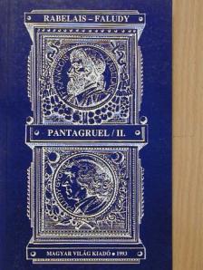 Francois Rabelais - Pantagruel II. [antikvár]