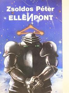 Zsoldos Péter - Ellenpont [antikvár]