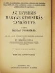 Dr. Radnai Béla - Az egységes magyar gyorsírás tankönyve II. [antikvár]