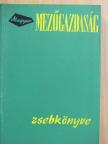 Antalfi Antal - Magyar mezőgazdaság zsebkönyve  [antikvár]