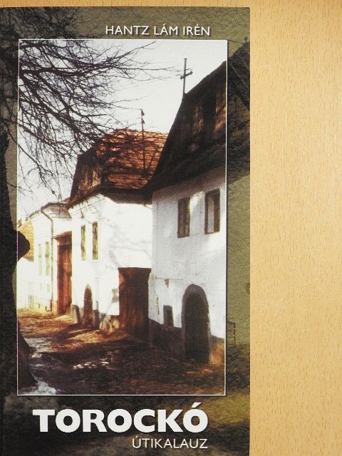 Hantz Lám Irén - Torockó [antikvár]