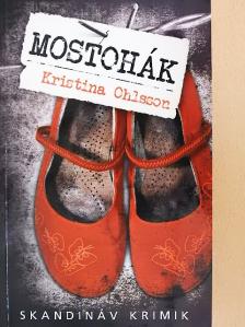 Kristina Ohlsson - Mostohák [antikvár]