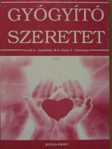 Diane V. Cirincione - Gyógyító szeretet [antikvár]