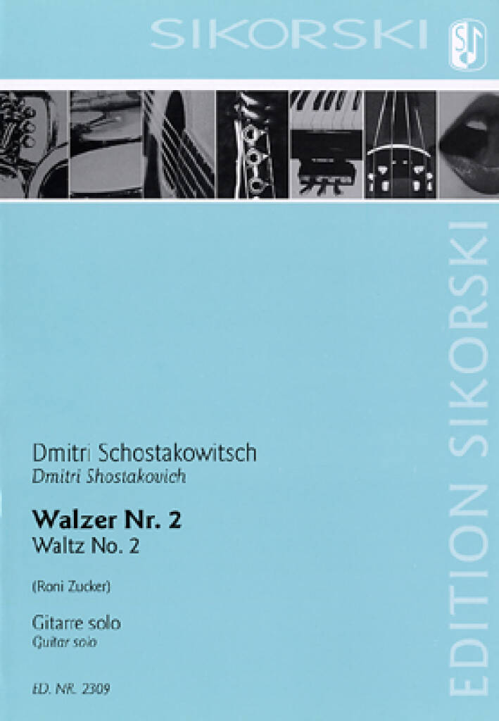 SCHOSTAKOWITSCH - WALZER NR.2 FÜR GITARRE SOLO (R.ZUCKER) AUS DER SUITE NR.2 FÜR JAZZ-ORCH.