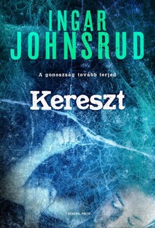 Ingar Johnsrud - Kereszt [eKönyv: epub, mobi]