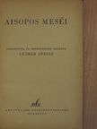 Aisopos - Aisopos meséi [antikvár]