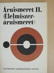 Riemer László - Áruismeret II. [antikvár]