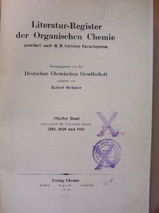Literatur-Register der Organischen Chemie geordnet nach M. M. Richters Formelsystem V. [antikvár]