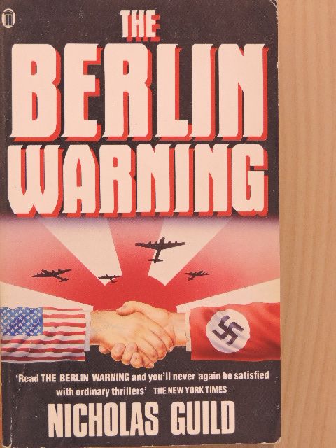 Nicholas Guild - The Berlin Warning [antikvár]