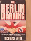 Nicholas Guild - The Berlin Warning [antikvár]