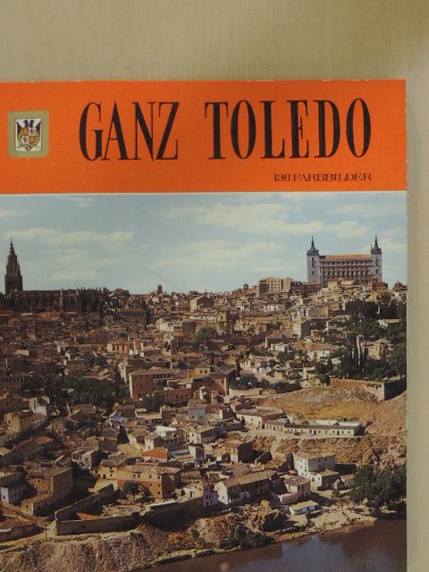 Ganz Toledo [antikvár]
