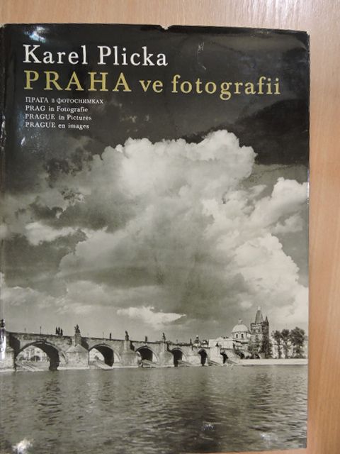 Karel Plicka - Praha ve fotografii/Prag in Fotografie/Prague in Pictures/Prague en images [antikvár]
