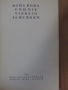 Roda Roda - Und die vierzig Schurken [antikvár]