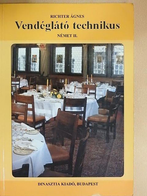 Richter Ágnes - Vendéglátó technikus - Német II. (töredék) [antikvár]