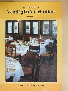 Richter Ágnes - Vendéglátó technikus - Német II. (töredék) [antikvár]