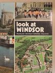 Barbara Newson - Look at Windsor [antikvár]