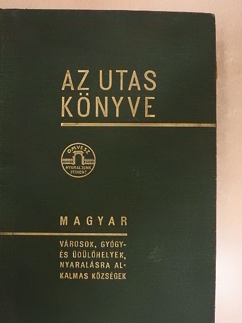 Gróf Széchenyi Károly - Az utas könyve [antikvár]