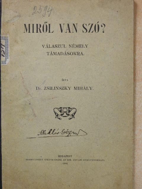 Dr. Zsilinszky Mihály - Miről van szó? [antikvár]