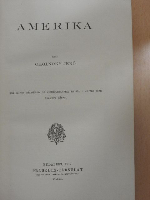 Cholnoky Jenő - A Föld és népei I. [antikvár]