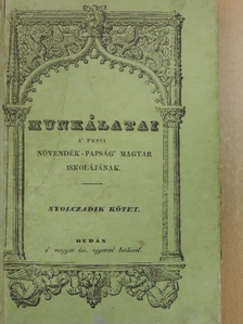 Flavius József - Munkálatai a' pesti növendék-papság magyar iskolájának VIII. (töredék) [antikvár]