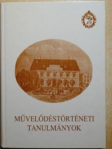 Asztalos István - Művelődéstörténeti tanulmányok [antikvár]