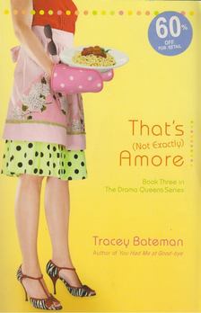 Tracey Bateman - That's (Not Exactly) Amore [antikvár]