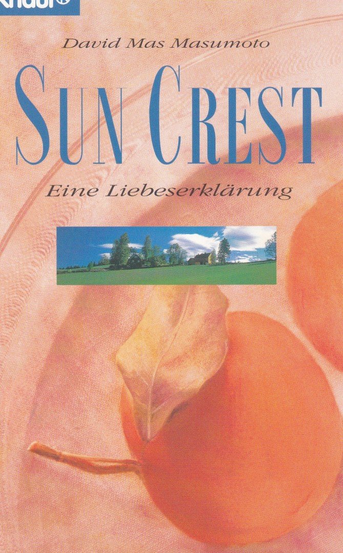 Masumoto, Davis Mas - Sun Crest [antikvár]