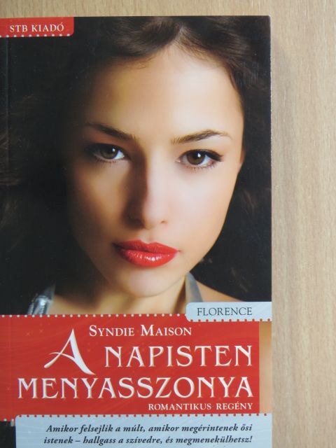 Syndie Maison - A napisten menyasszonya [antikvár]