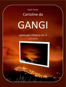 Teczár László - CARTOLINE DA GANGI - OPERE PER CHITARRA VOL. 3 + CD