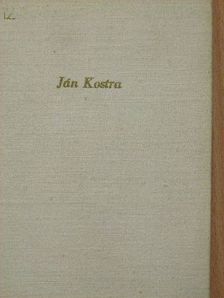 Ján Kostra - Ján Kostra [antikvár]