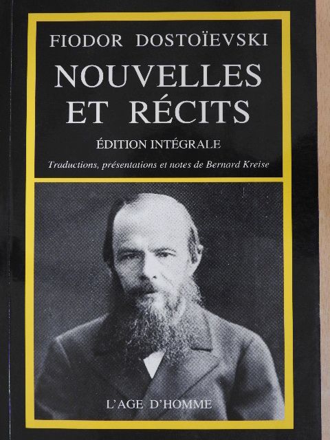 Fiodor Dostoievski - Nouvelles et Récits [antikvár]