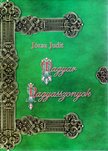 JÓZSA JUDIT - Magyar nagyasszonyok (dedikált) [antikvár]