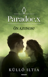 Küllő Iltia - Paradoc.x [eKönyv: epub, mobi]
