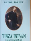 Östör József - Tisza István [antikvár]